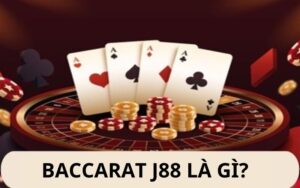 Baccarat J88 - Tổng hợp những chiến thuật đặt cược thắng lớn cho anh em 31 Baccarat J88 là gì?