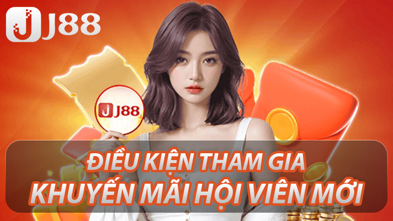 Khuyến Mãi Hội Viên Mới Đăng Ký Thành Công Tặng Ngay 88K 3 Điều kiện tham gia
